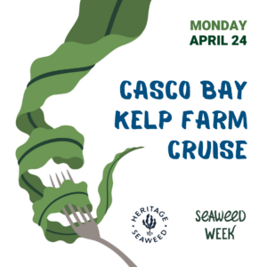 Casco Bay Kelp Farm Cruise